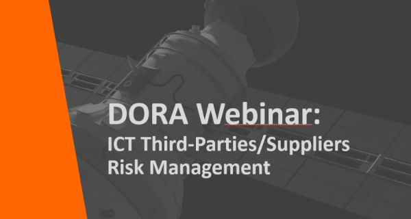 Webinar DORA &amp; ICT Third-Party Risk Management
